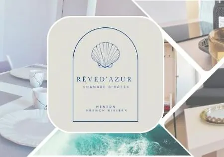 Reve D'azur * Menton